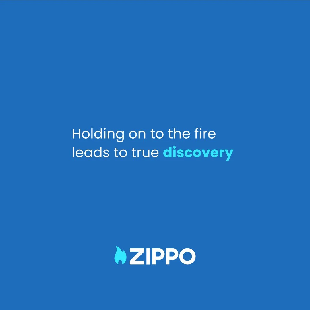 Blue post design with copy and Zippo logo in blue flame, conveying discovery in flame concept..