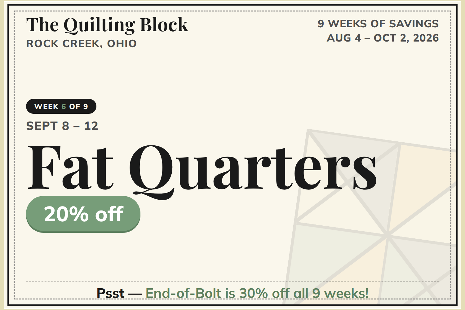 The Quilting Block – 9 Weeks of Savings