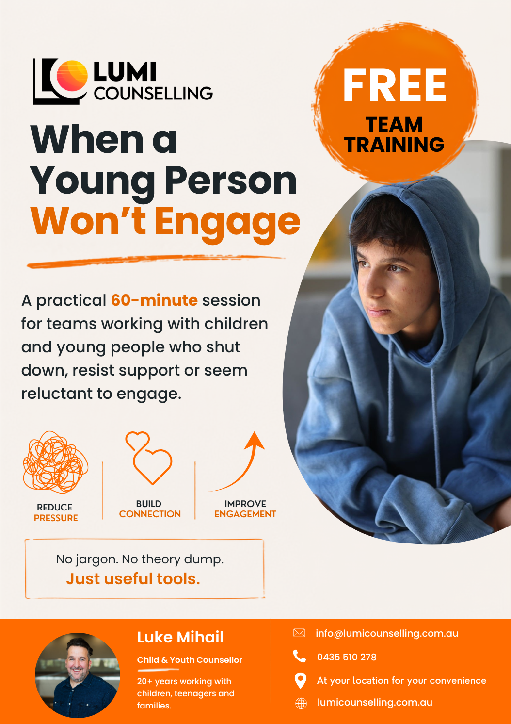 Flyer for free team training on engaging young people, hosted by Lumi Counselling, featuring a young person in a hoodie and contact information for Luke Mihail, a child and youth counselor.