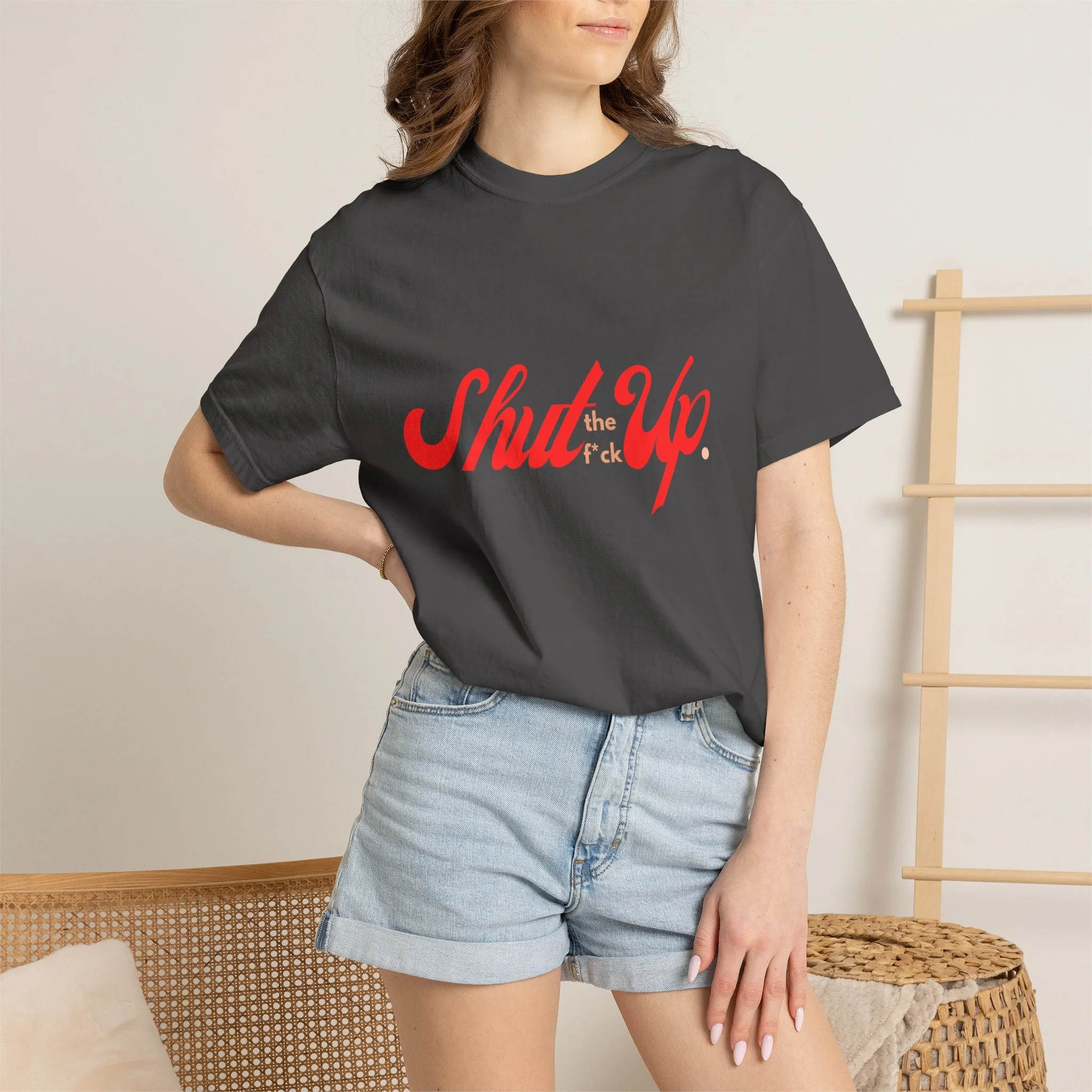 Shut Up Unisex Garment-Dyed T-shirt, Funny Graphic Tee, Casual Wear, Birthday Gift, Humor Apparel