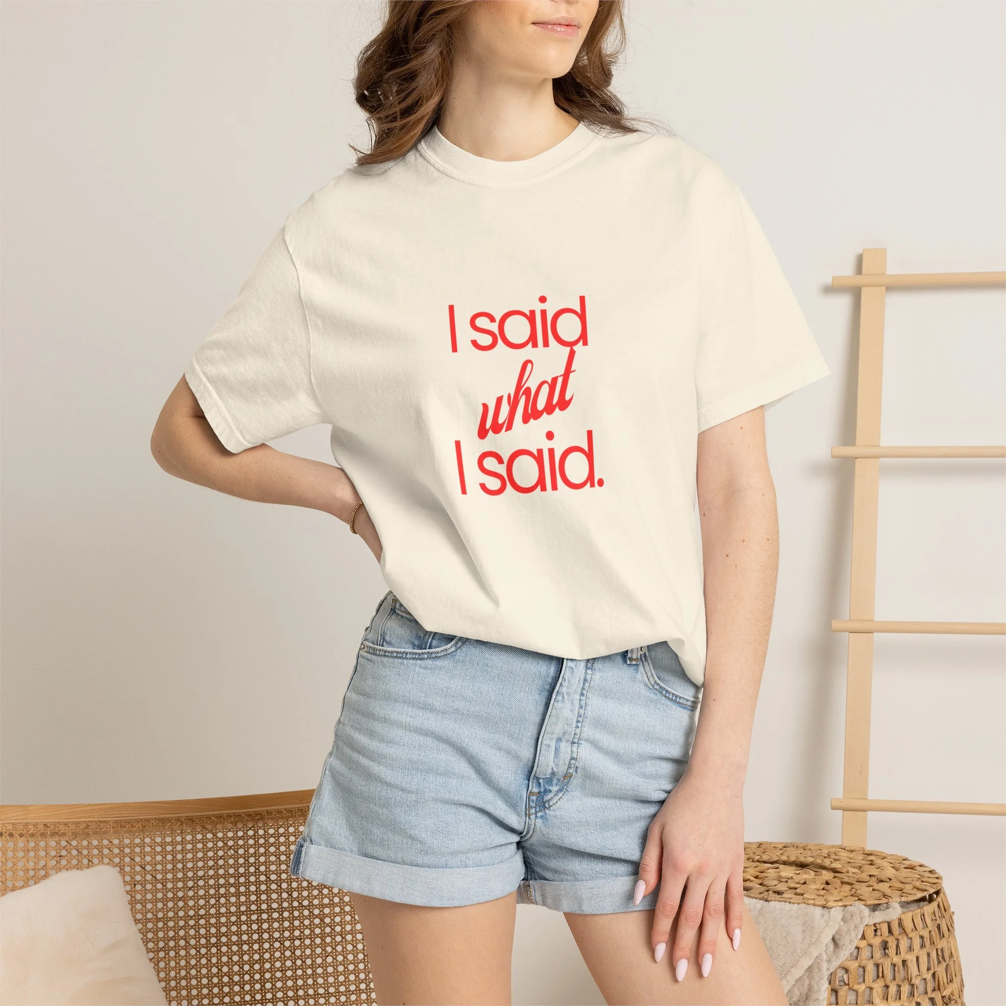 Casual Statement T-Shirt I Said What I Said, Funny Gift for Friends, Unique Apparel for Every Occasion, Everyday [...]
