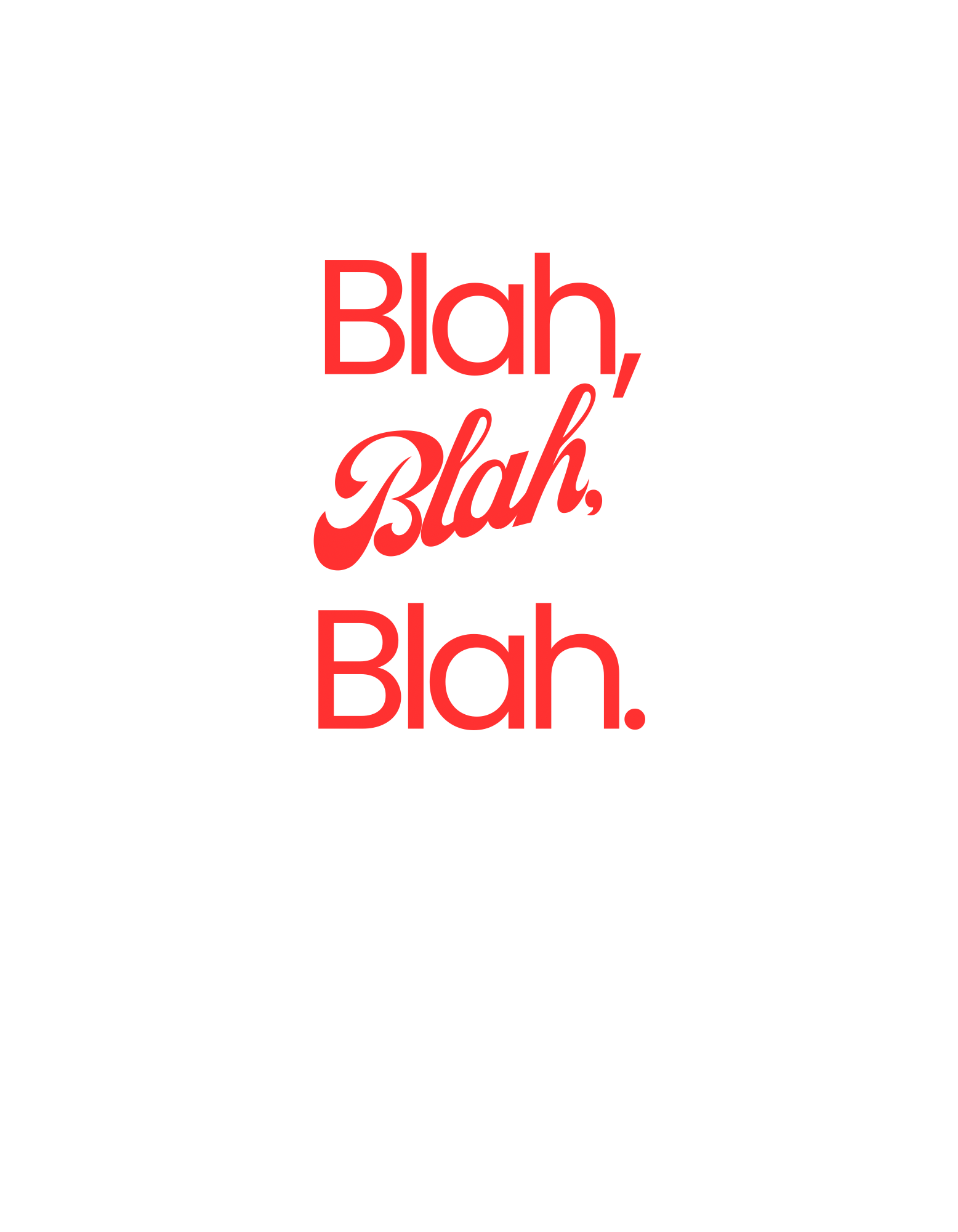 Blah Blah Blah