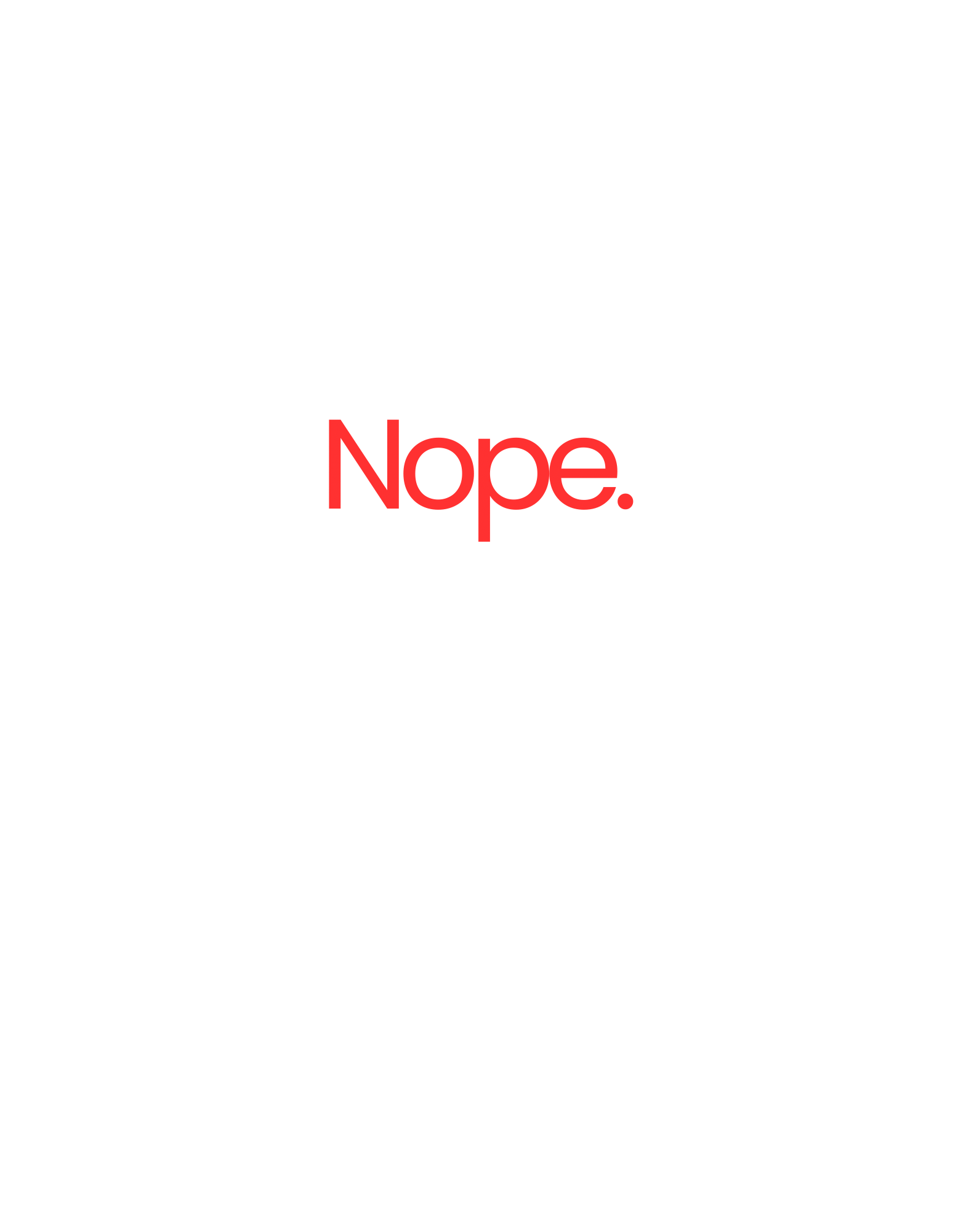 Nope