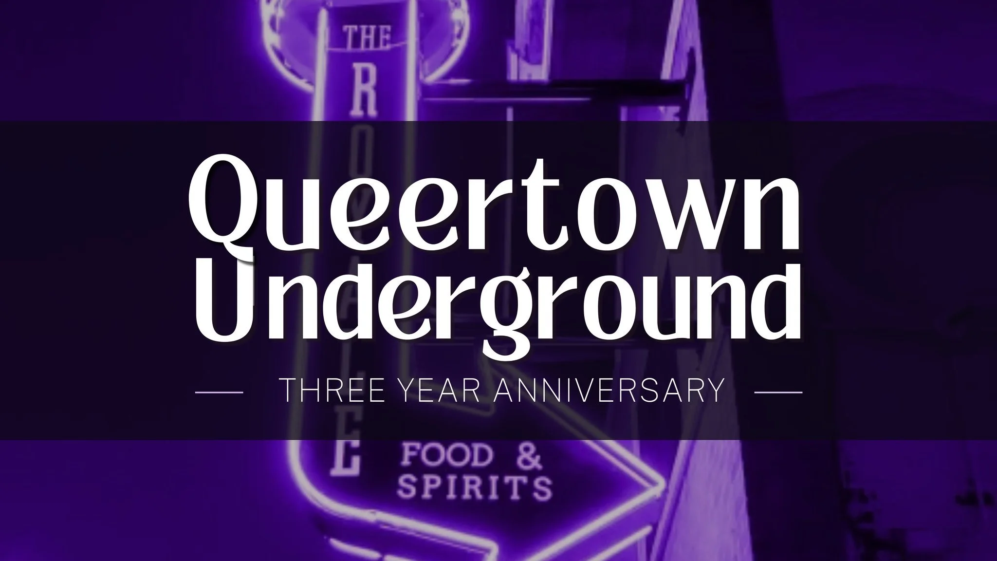 Queertown Underground 3rd Anniversary Party