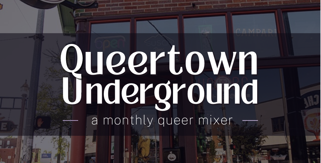 Queertown Underground