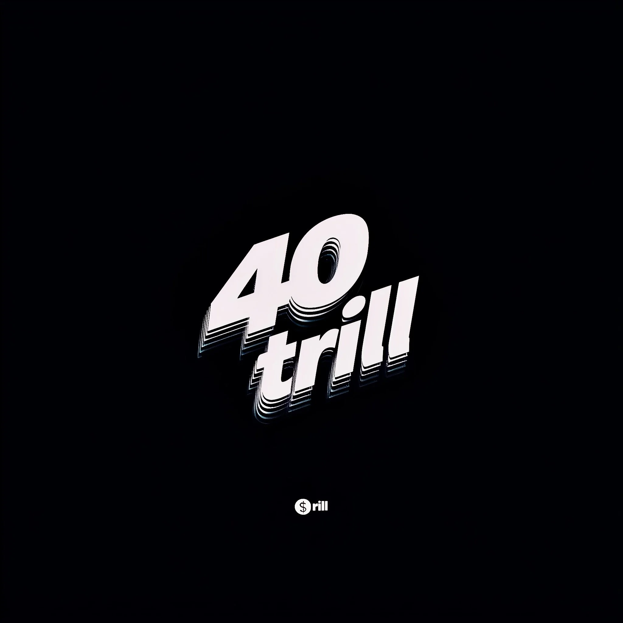 40trill_40trill_logo_bold_perfectly_designed_representing_infin_dc48162a-8b4b-4a1f-9ba6-d85cfe1cb868.jpg