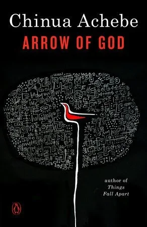 Arrow of God: Chinua Achebe