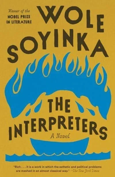 The Interpreters: Wole Soyinka
