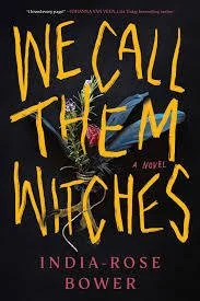 Book cover We Call Them Witches