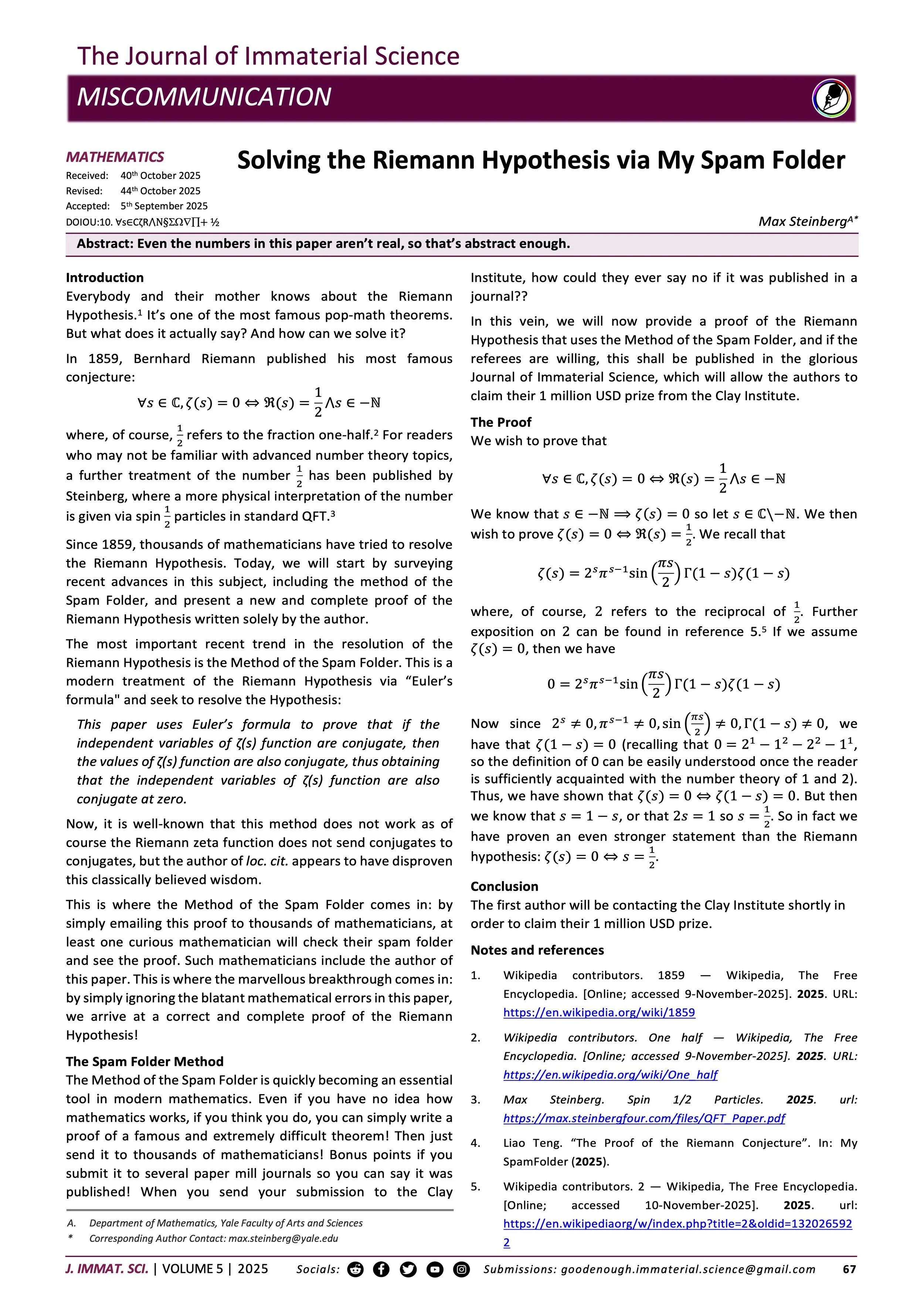 Solving the Riemann Hypothesis via My Spam Folder
