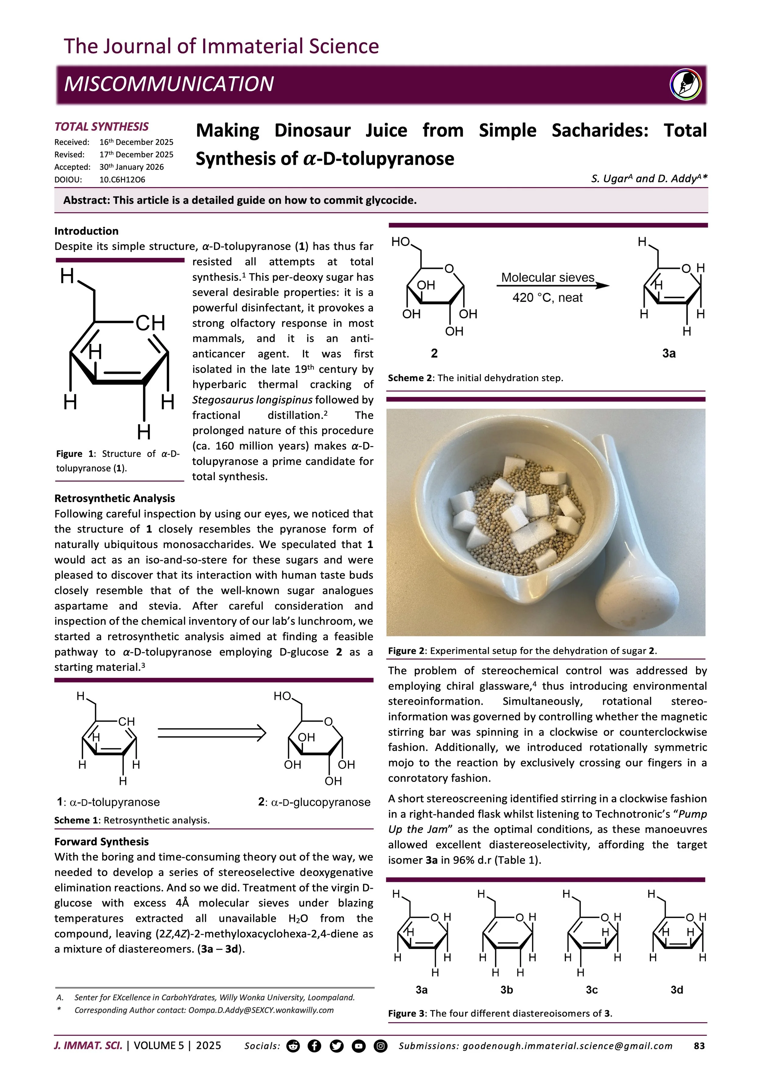 Making Dinosaur Juice from Simple Saccharides: Total Synthesis of alpha-D tolupyranose