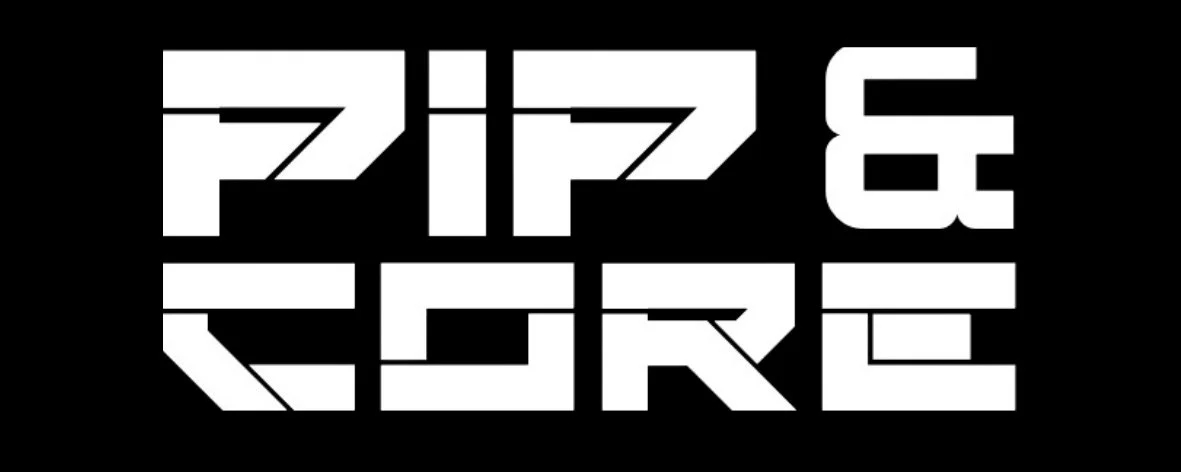 PIP &amp; CORE