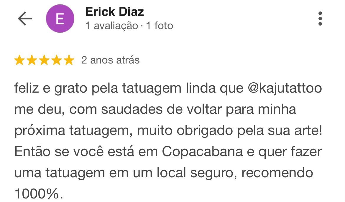 Avaliação de cliente elogiando uma tatuagem feita por @kajutattoo, expressando satisfação e recomendando o serviço para quem deseja fazer uma tatuagem em um local seguro na cidade de Copacabana.