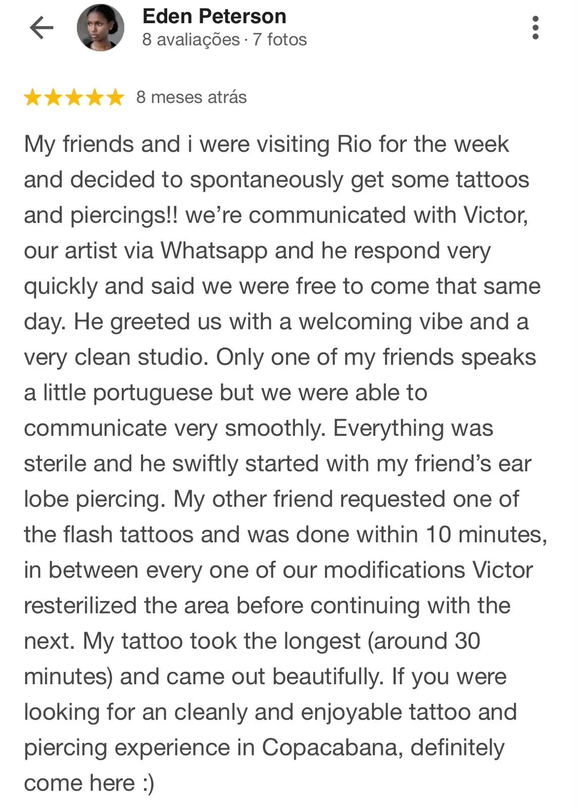 Avaliação de cliente falando sobre sua experiência com tatuagens e piercings em Rio de Janeiro
