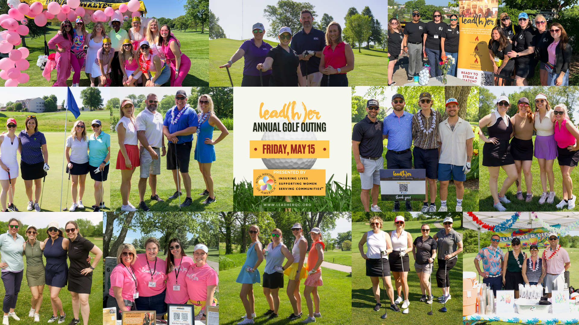 Collage of photos from the LeadHer Annual Golf Outing on Friday, May 15. The images show groups of women and men on a golf course, some wearing golf attire, sunglasses, and hats, posing with smiles, holding golf clubs, and standing near golf equipment and event booths. In the center, there is a flyer with event details and logos of supporting organizations.