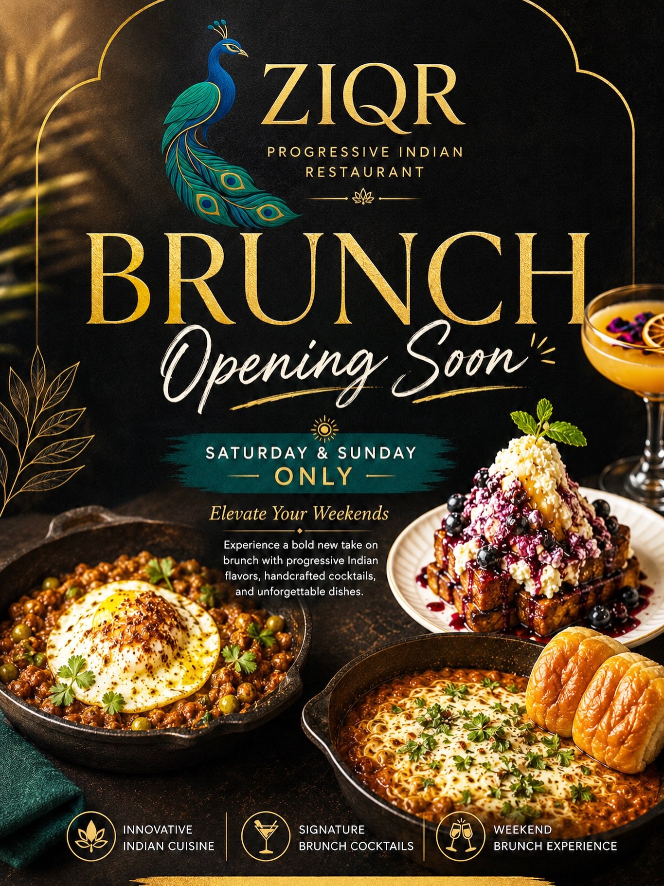BRUNCH OPENING SOON

☀️ Elevate Your Weekends

Experience a bold new take on brunch with progressive Indian flavors, handcrafted cocktails, and unforgettable dishes.

✨ Innovative Indian Cuisine
🍹 Signature Brunch Cocktails
🥂 Weekend Brunch Experie