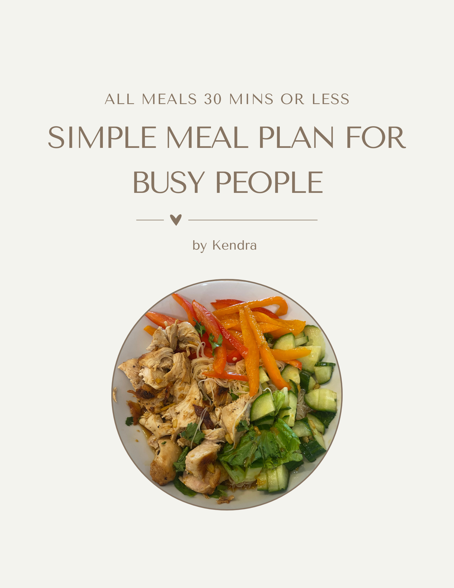 Simple Meal Plan for Busy People (30 Minutes or Less!)