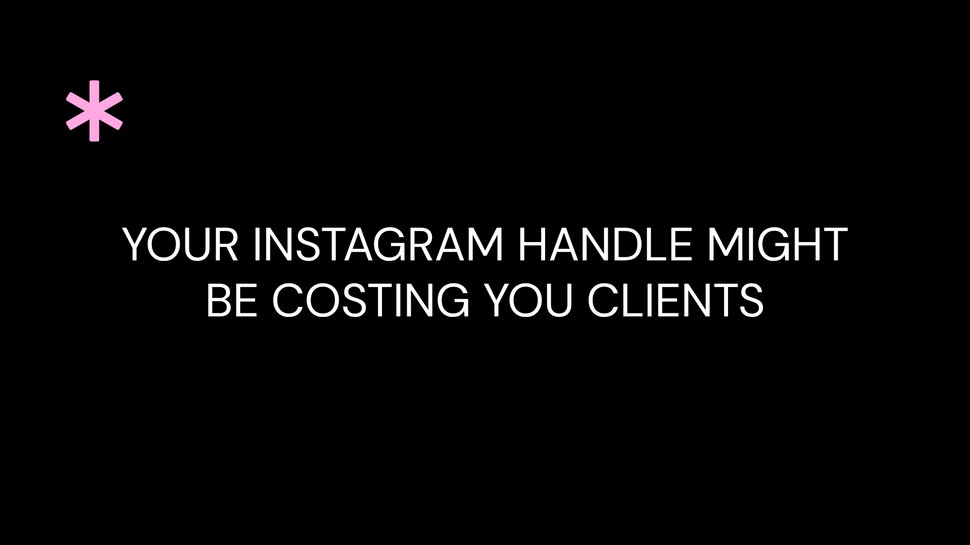 Your Instagram Handle Might Be Costing You Clients