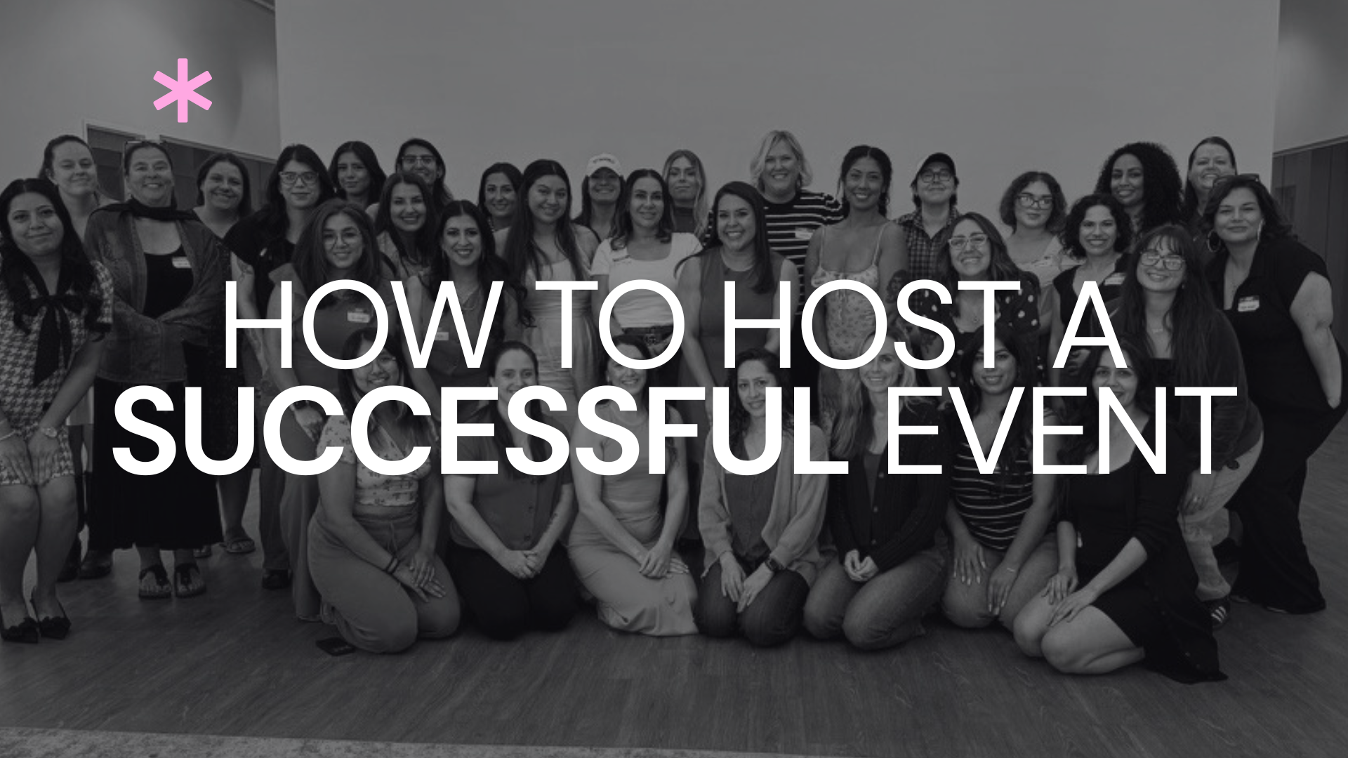 How to Host a Successful Event