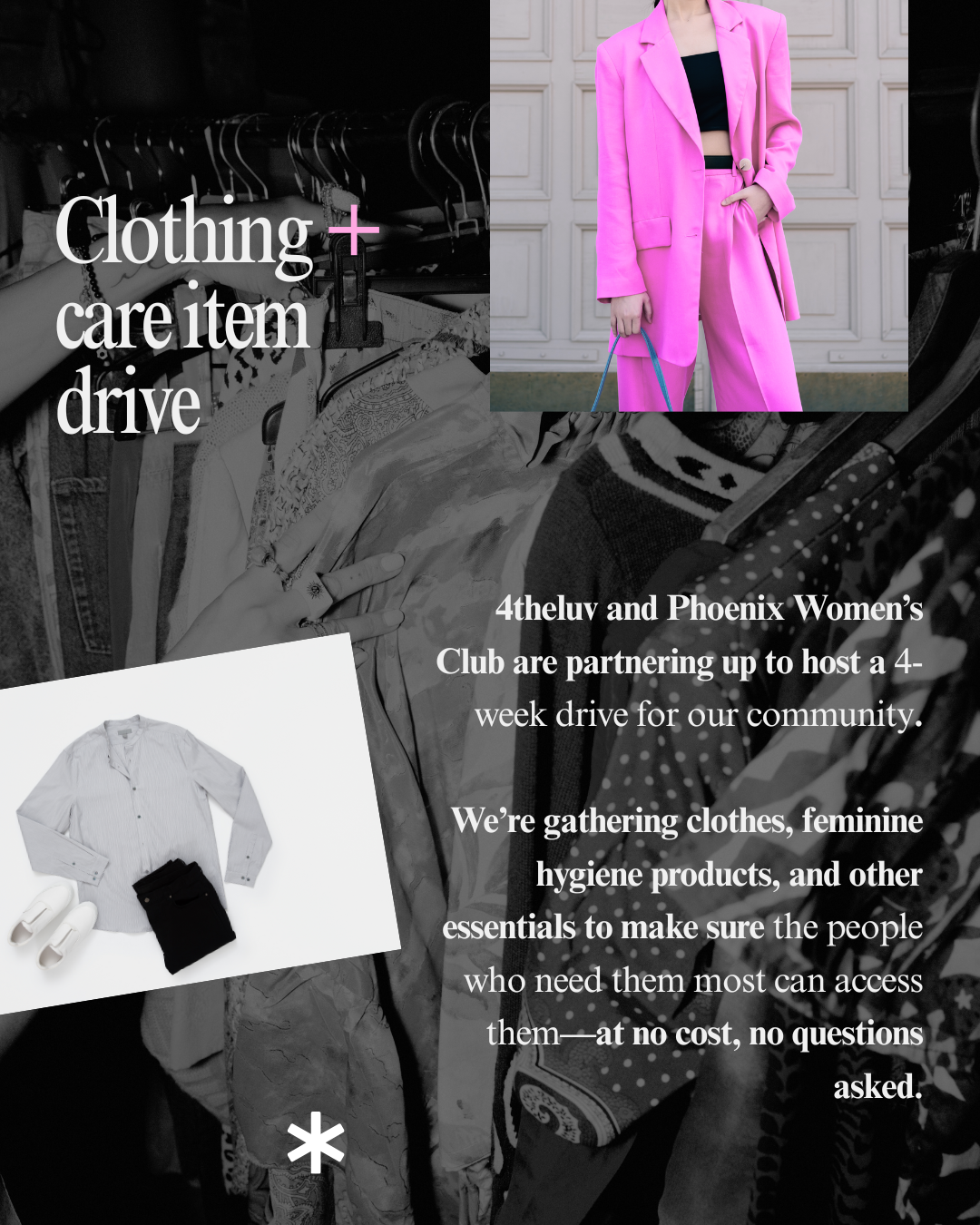 Flyer for a clothing drive partnership between 4theluv and Phoenix Women’s Club, showing a woman wearing a bright pink suit and smaller image of a white shirt and pants set with accessories, background with clothing racks and text describing a donation event.