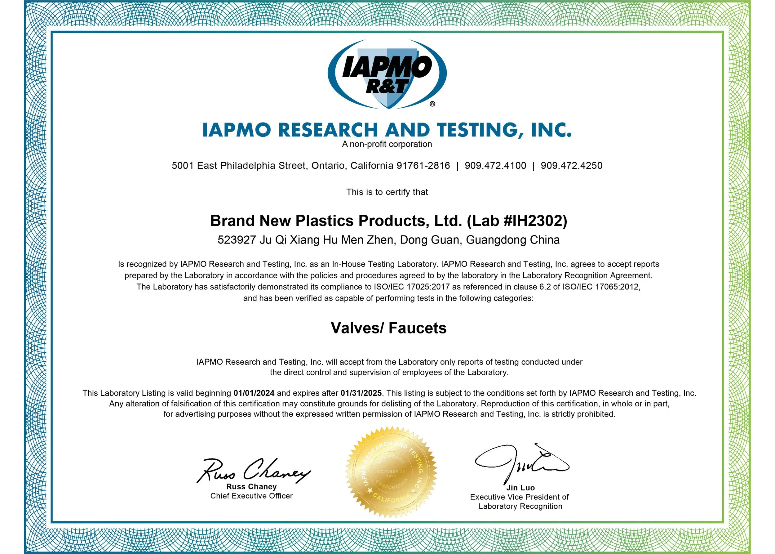 Certification document from IAPMO Research and Testing, Inc. awarded to Brand New Plastics Products, Ltd., confirming their valves and faucets product testing and compliance. Contains signatures of Russ Chaney and Jin Luo, a gold seal, and detailed company information.