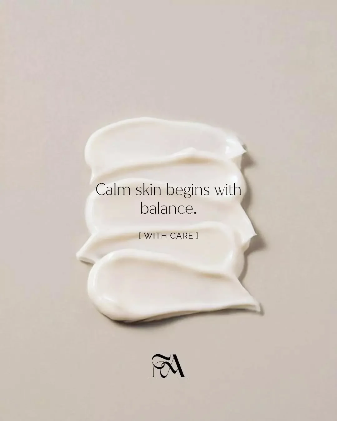 Calm skin starts with balance.

Gentle care, hydration, and daily protection all play a role in supporting skin that feels comfortable and resilient.

When your routine is balanced, your skin is given the space to thrive.
