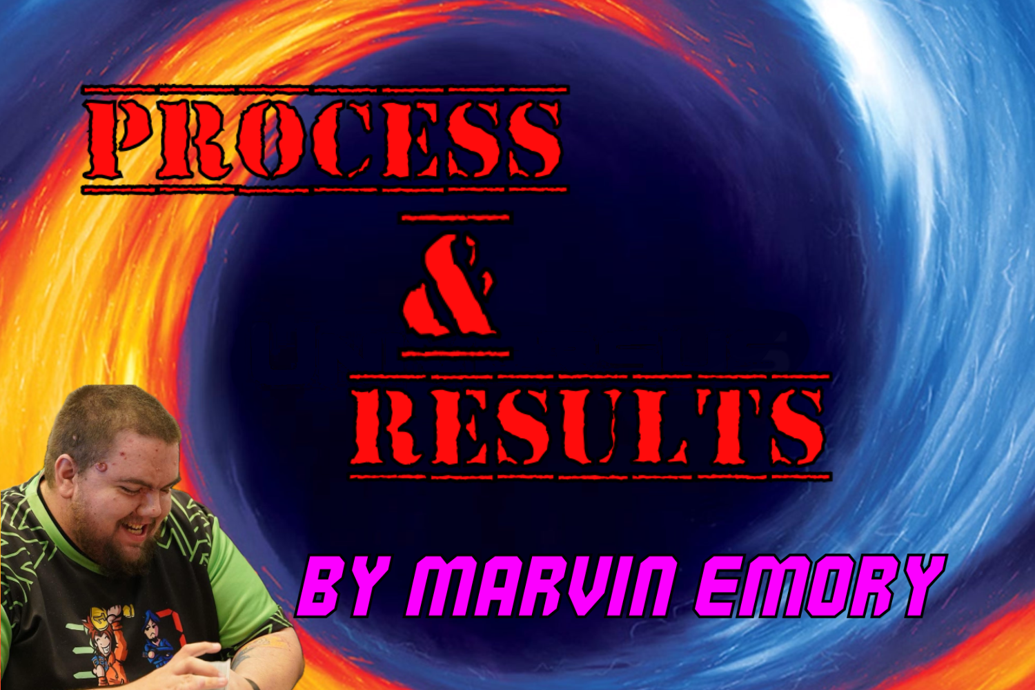 Process and Results