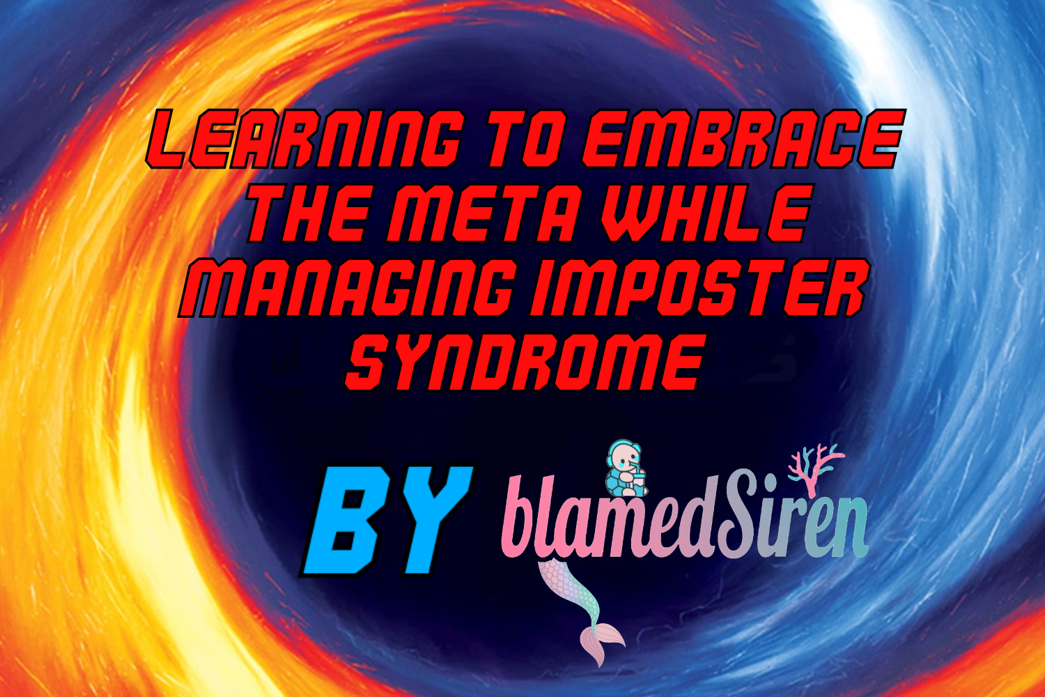 Learning to Embrace META While Managing Imposter Syndrome