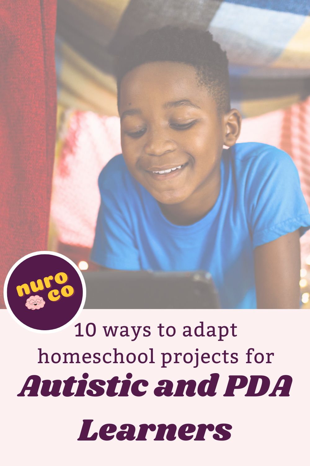 10 Ways to Adapt Homeschool Projects for Autistic &amp; PDA Learners