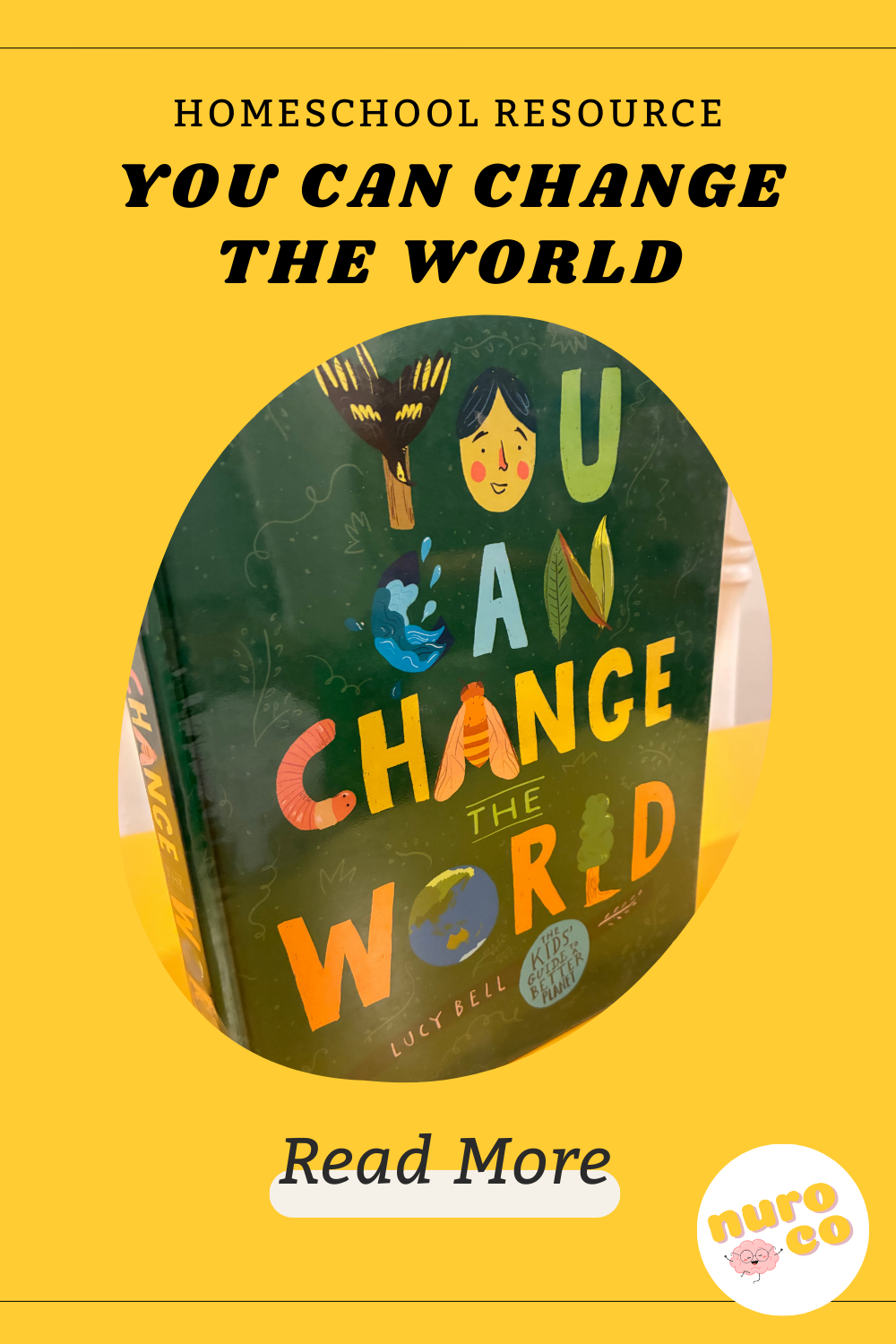 You Can Change the World by Lucy Bell
