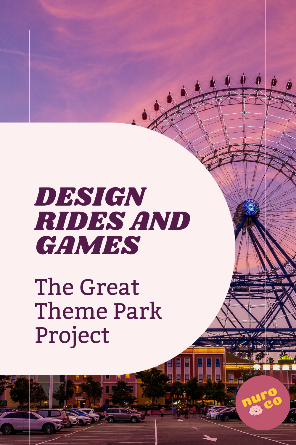 Spotlight: The Great Theme Park Project (Years 3–4)