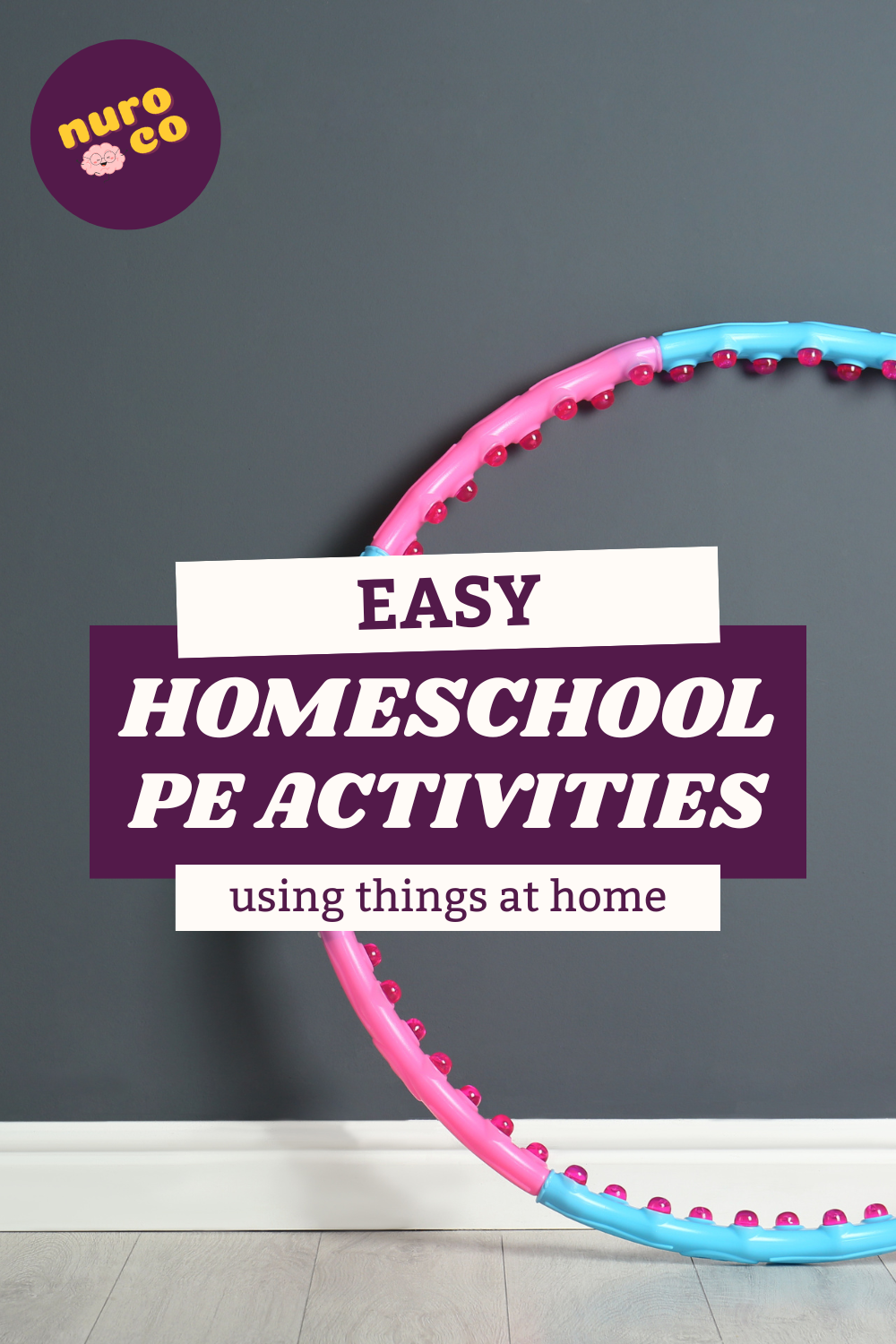 Indoor PE Ideas for Homeschool