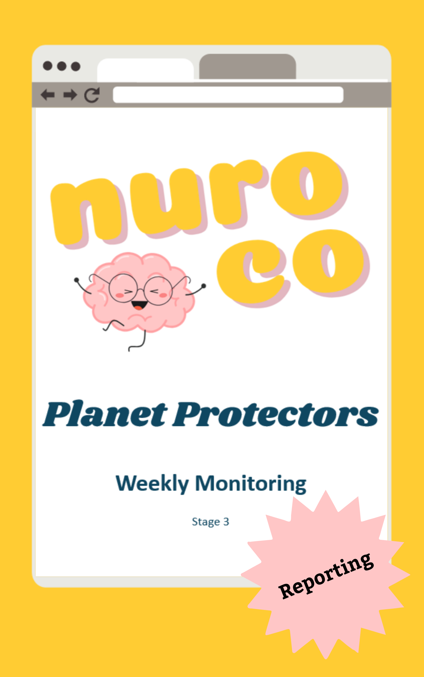nuro co logo on white background followed by heading planet protectors weekly monitoring stage 3