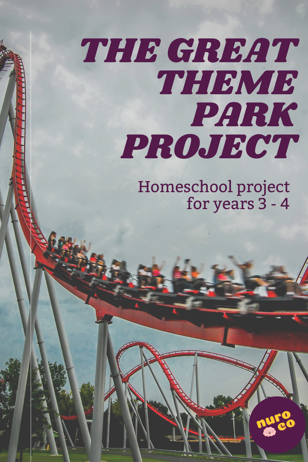 rollercoaster with the heading the great theme park project