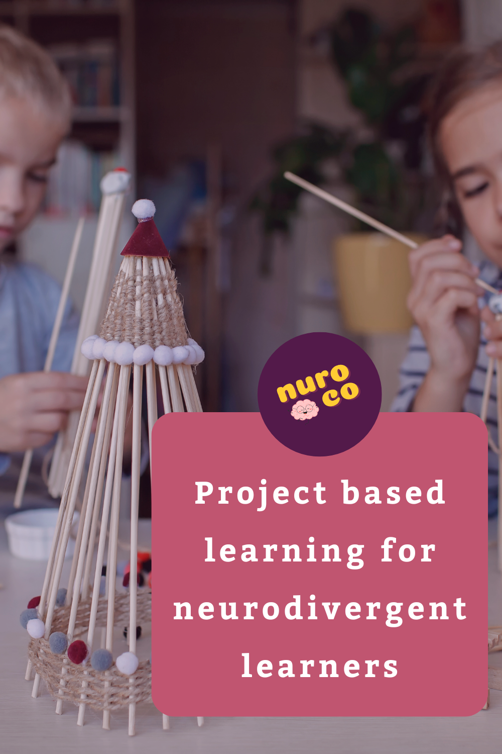 Project based learning for neurodivergent learners