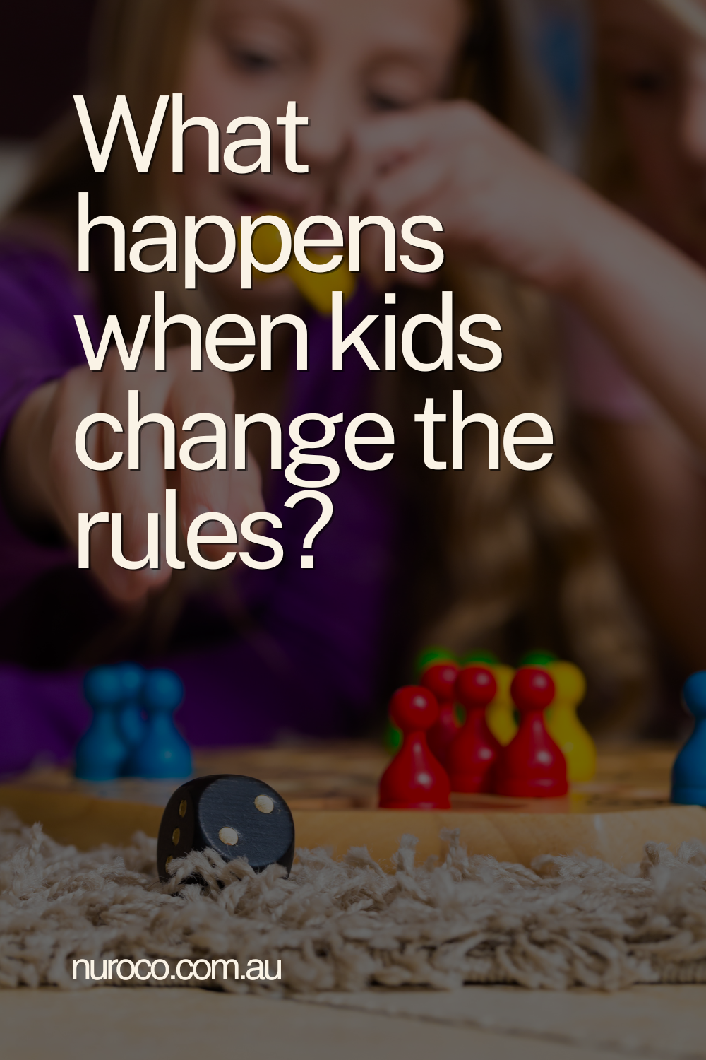what happens when kids change the rules?