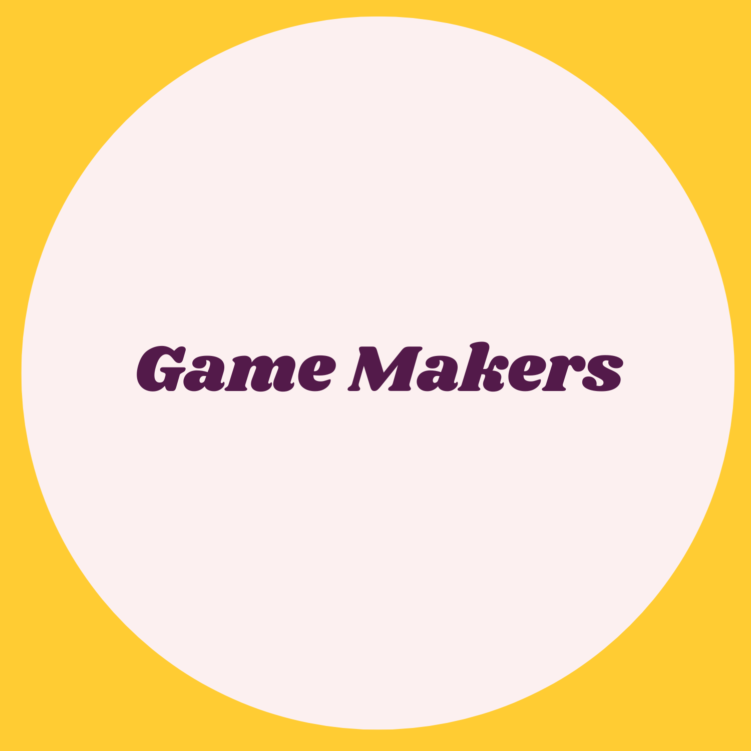 Game Makers