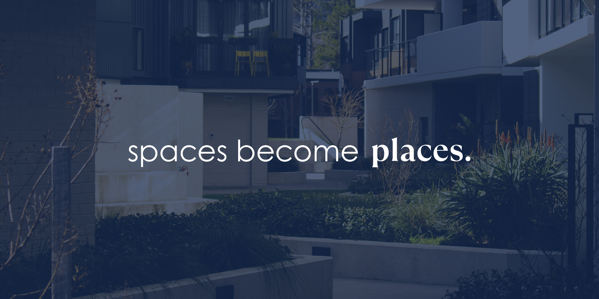 spaces become places..png
