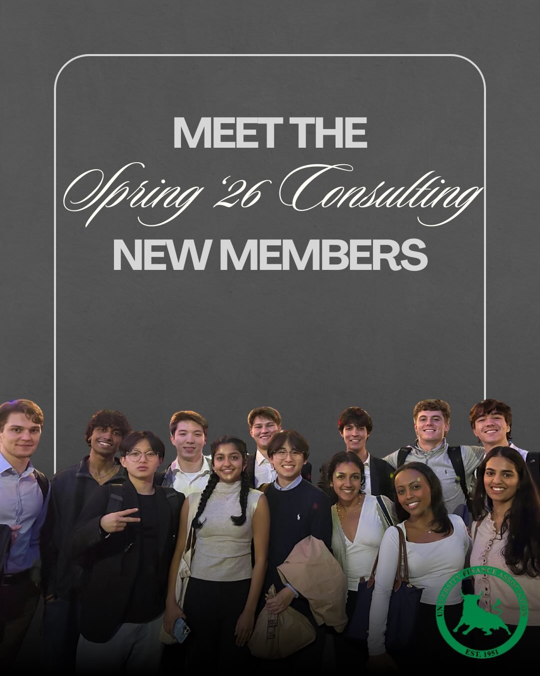 Meet the Spring &lsquo;26 Consulting New Members!🎉🎉 We&rsquo;re thrilled to have them on board can&rsquo;t wait to see what our consulting team accomplishes this semester!