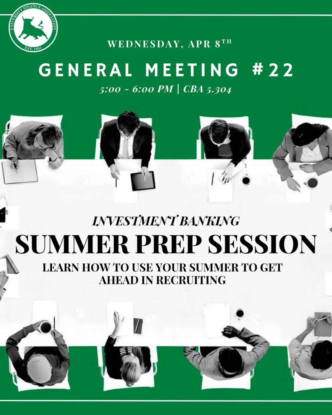 This week&rsquo;s general meeting will be an Investment Banking Summer Prep lecture led by board member Adam Ageeb.

This workshop is geared toward freshmen looking to get ahead early. We&rsquo;ll be walking through how to make the most of your first