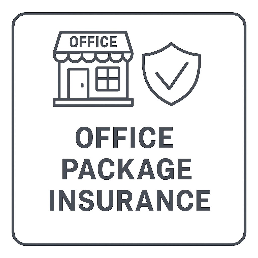 A sign with an illustration of a storefront labeled 'Office', a shield with a checkmark, and the text 'Office Package Insurance'.