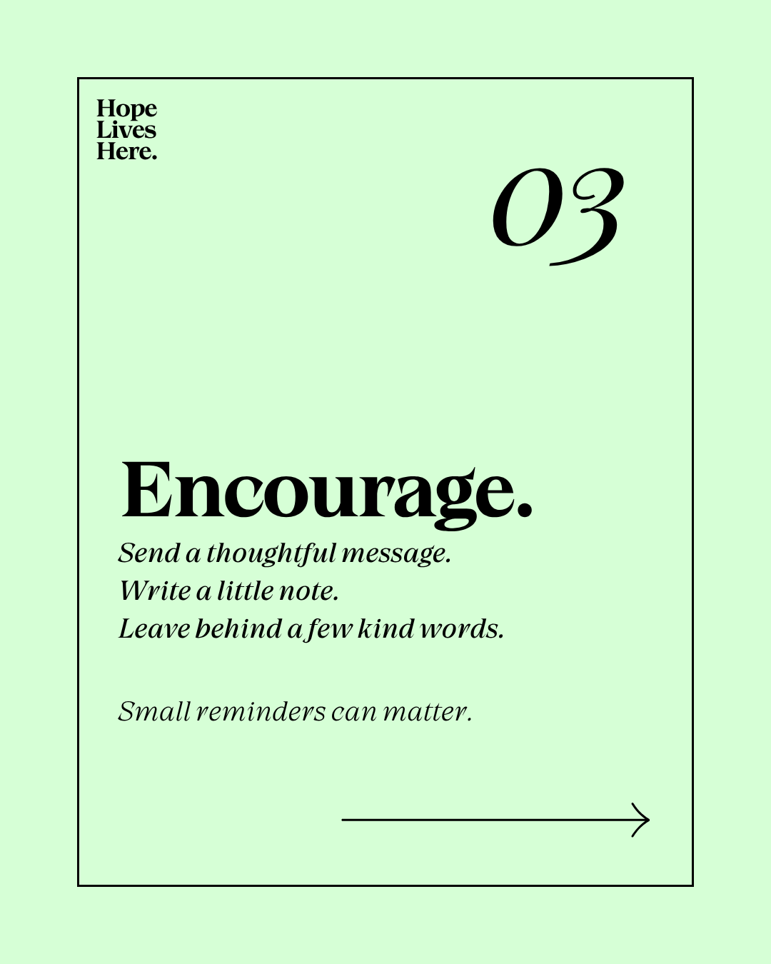 A motivational message poster on a light green background with the title 'Encourage' in bold text, encouraging thoughtful messages, notes, and reminders.