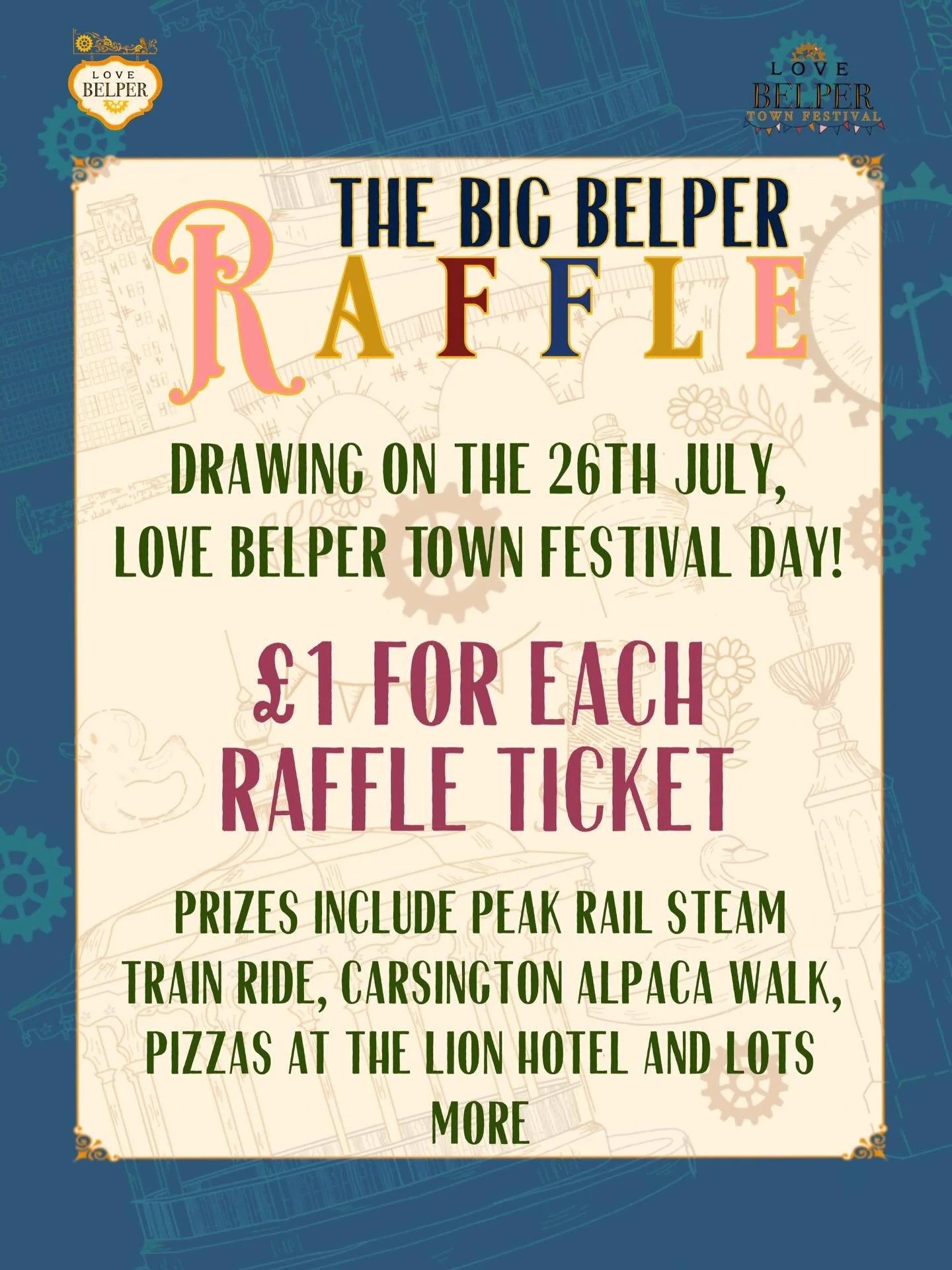 🎟️ THE BIG BELPER RAFFLE 🎟️

We&rsquo;re so excited to launch our Big Belper Raffle in support of the Love Belper Town Festival! ✨

For just &pound;1 a ticket, you&rsquo;ll be in with a chance of winning some amazing prizes, including:
🚂 A Peak Ra