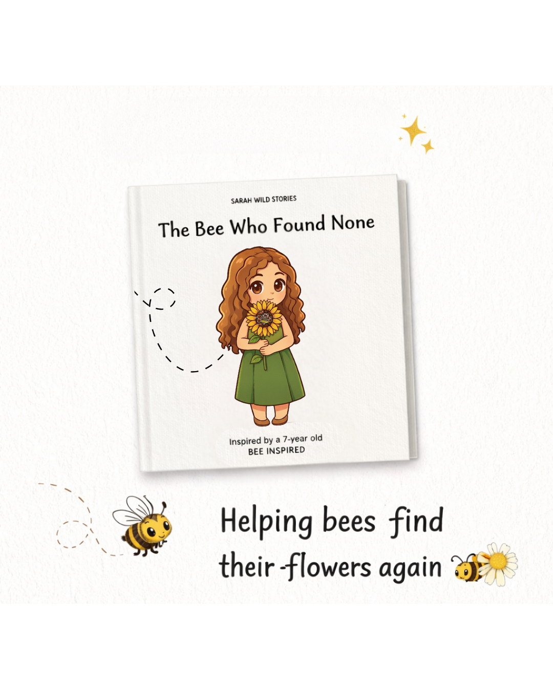 'The Bee Who Found None' By Sarah Wild