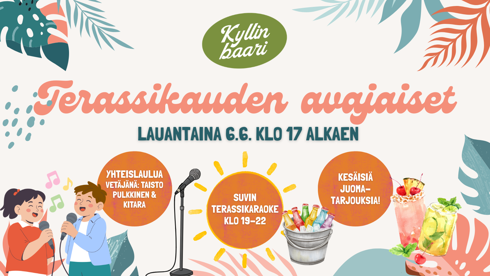 Terassikauden avajaiset: Yhteislaulua, Suvin karaoke ja kylmiä juomia!
