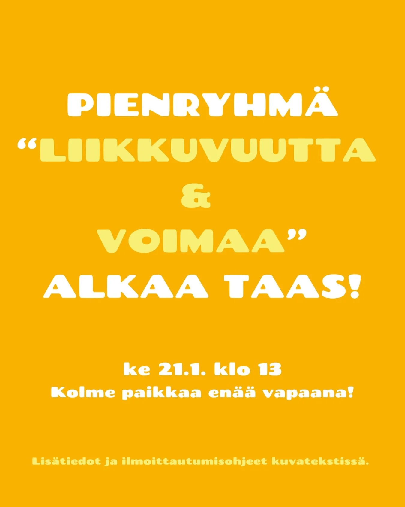 Syksyn liikkuvuus &amp; voima -pienryhm&auml; saa jatkoa!🥳💪🏽❤️&zwj;🔥

Tunnilla tehd&auml;&auml;n fysioterapeutin ohjauksessa istuen ja/tai seisten liikkuvuutta ja voimaa lis&auml;&auml;vi&auml; harjoitteita, tehokkaasti ja hyv&auml;ll&auml; fiili