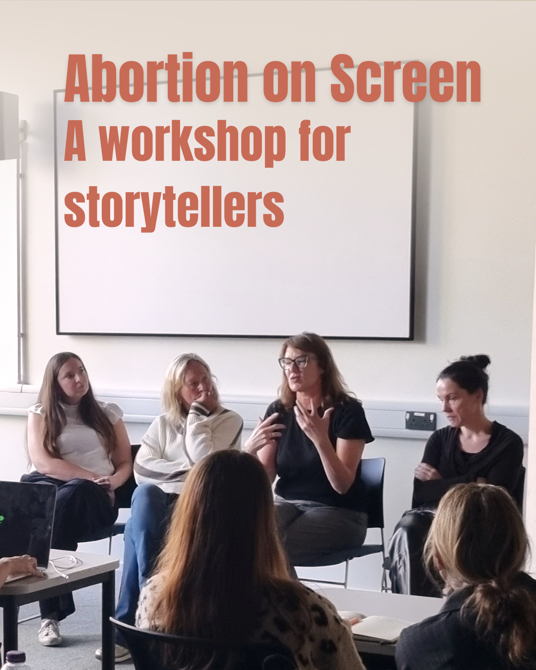 'Abortion on Screen: a Workshop for Storytellers'