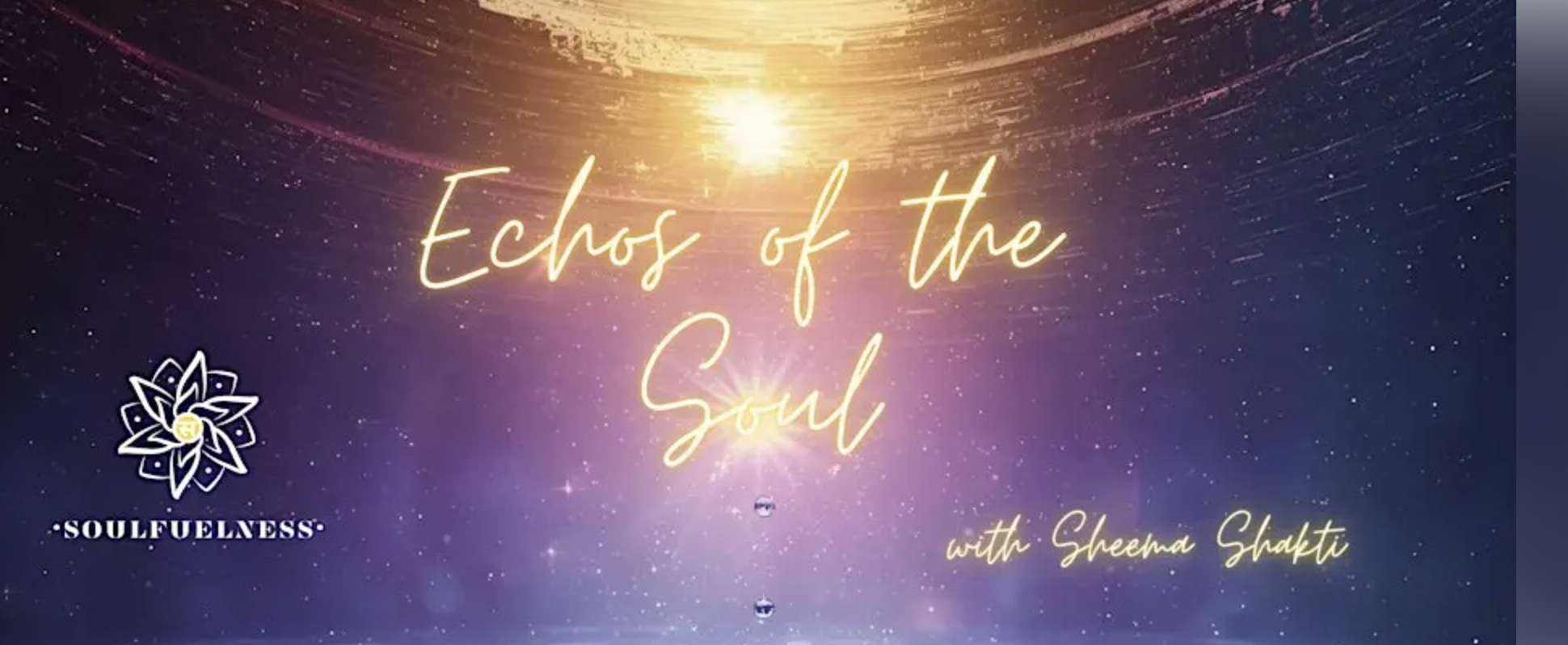 Echoes of the Soul Soundbath