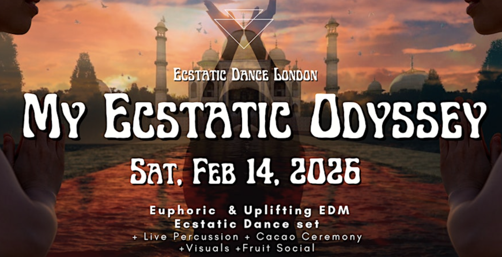 ECSTATIC DANCE LONDON presents: MY ECSTATIC ODYSSEY
