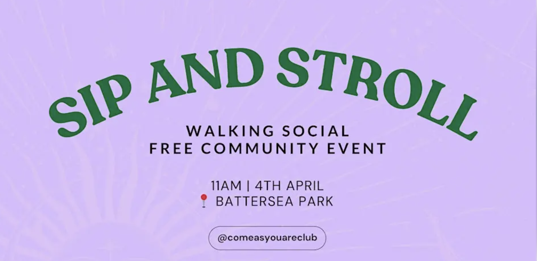Sip and Stroll - Battersea!